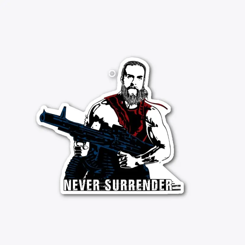 Never Surrender